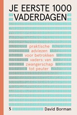 Je eerste 1000 vaderdagen - David Borman - 9789000382446