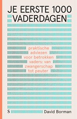 Je eerste 1000 vaderdagen - David Borman - 9789000382453