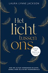 Het licht tussen ons - Laura Lynne Jackson - 9789000386949