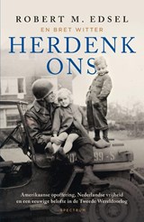 Herdenk ons - Robert Edsel - 9789000390144