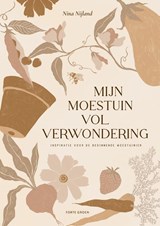 Mijn moestuin vol verwondering - Nina Nijland - 9789000391790
