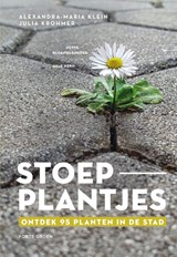 Stoepplantjes - Alexandra Maria Klein ; Julia Krohmer - 9789000392414