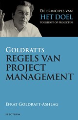 Goldratts regels van projectmanagement - Efrat Goldratt-Ashlag - 9789000395248