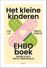 Het kleine kinderen-EHBO boek - Fieke Slee ; Mariëlle Vehmeijer - 9789000398348