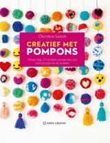 Creatief met pompons - Christine Leech - 9789000400867