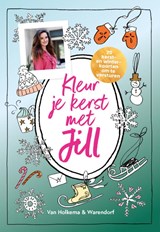 Kleur je kerst met Jill - Jill Schirnhofer - 9789000401604