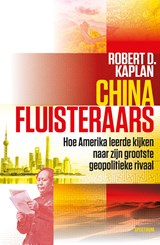 Chinafluisteraars - Robert Kaplan - 9789000404469