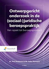 Ontwerpgericht onderzoek in de (sociaal-)juridische beroepspraktijk - P.H. Hoekman ; A. Hornstra - 9789001022709