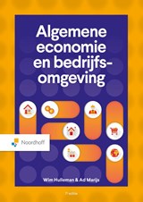Algemene economie en bedrijfsomgeving - W. Hulleman ; A.J. Marijs - 9789001023508