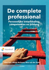 De complete professional - Roel Grit ; Menja Mollema ; Nico van der Sijde - 9789001039387
