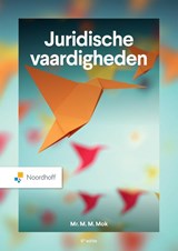 Juridische vaardigheden - M.M. Mok - 9789001047405