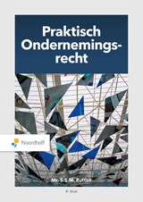 Praktisch ondernemingsrecht - S.S.M. Rutten - 9789001077570