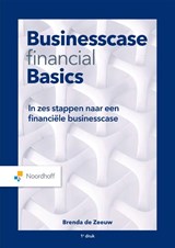 Businesscase Financial Basics - Brenda de Zeeuw - 9789001293123