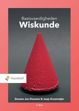 Basisvaardigheden Wiskunde - Douwe Jan Douwes ; Jaap Grasmeijer - 9789001575175