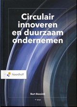 Circulair innoveren en duurzaam ondernemen - Bart Bossink - 9789001738556