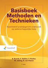 Basisboek Methoden en Technieken - B. Baarda ; E. Bakker ; M. Julsing ; T. Fischer ; R. van Vianen - 9789001747572