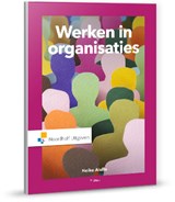 Werken in organisaties - Heike Aiello - 9789001834265