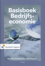Basisboek Bedrijfseconomie - Wim Koetzier ; Rien Brouwers - 9789001889173