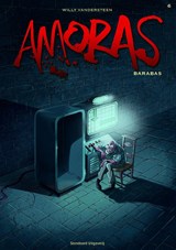 Barabas - Willy Vandersteen ; Marc Legendre - 9789002257131