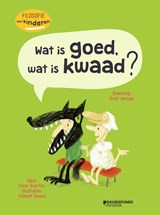 Wat is goed, wat is kwaad ? - Oscar Brenifier - 9789002270635