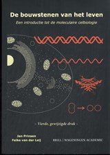 De bouwstenen van het leven - Jan Prinsen ; Feike van der Leij - 9789004720855