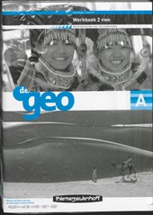 De Geo 2 vwo Werkboek A+B