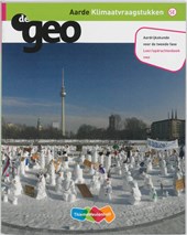 DeGeo Aarde Klimaatvraagstukken VWO leeropdrachtenboek