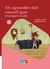 Als opvoeden niet vanzelf gaat -  - 9789006632361