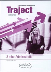 Traject Nederlands 2 mbo-Adiministratie Opdrachtenboek
