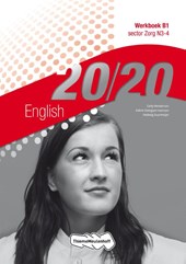 20/20 English sector Zorg N3-4 Werkboek B1