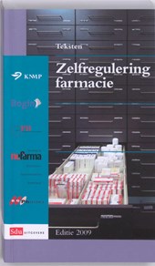 Teksten Zelfregulering facrmacie 2009