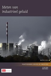 Meten van industrieel geluid 2012