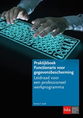Praktijkboek Functionaris voor gegevensbescherming