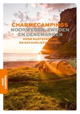 Charmecampings Noorwegen, Zweden, Denemarken - ANWB - 9789018053024