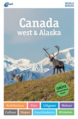 Canada west & Alaska - Kurt Ohlhoff - 9789018055417