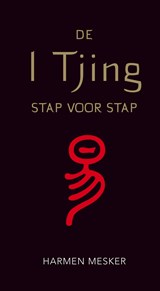 De I Tjing stap voor stap - Harmen Mesker - 9789020213522