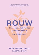 Rouw - Don Miguel Ruiz - 9789020220063