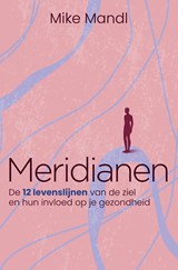 Meridianen - Mike Mandl - 9789020220971