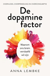 De dopamine factor