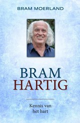 Bramhartig - Bram Moerland - 9789020223125