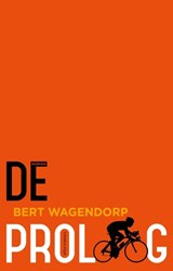 De proloog | Bert Wagendorp | 