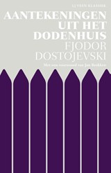 Aantekeningen uit het dodenhuis | Fjodor Dostojevski | 