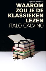 Waarom zou je de klassieken lezen | Italo Calvino | 
