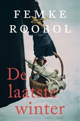 De laatste winter - Femke Roobol - 9789020544657