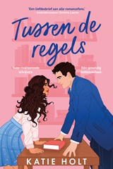 Tussen de regels - Katie Holt - 9789020558753
