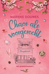 Chaos als voorgerecht - Marieke Douwes - 9789020559040