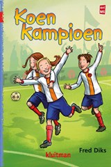 Koen Kampioen - Fred Diks - 9789020648713