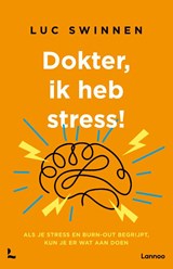 Dokter, ik heb stress - Luc Swinnen - 9789020935417