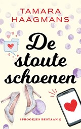 De stoute schoenen - Tamara Haagmans - 9789021030678
