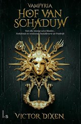 Hof van Schaduw - Victor Dixen - 9789021037943